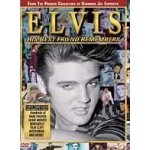 Elvis: his best friend remembers Elvis: his best friend remembers