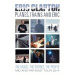 Eric clapton - planes, trains and eric