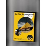 La flte de pan gante documentaire de bernard gillain