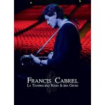 Francis cabrel - la tourn�e des roses & des orties
