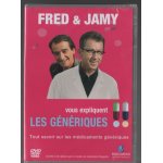 Fred & jamy vous expliquent les generiques: tout savoir sur les medicaments generiques de franck chaudemanche ...