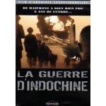 La guerre d'indochine - de haphong a dien bien phu : 8 ans de guerre