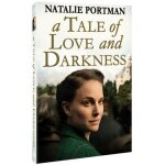Une histoire d'amour et de t�n�bres (a tale of love and darkness)