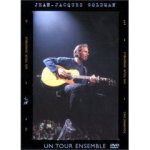 Jean - jacques goldman - un tour ensemble