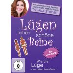 Lügen haben schöne beine - wie die lüge unser leben beeinflusst. . . Lügen haben schöne beine - wie die lüge unser leben beeinflusst. . .