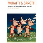 Muratti & sarotti - geschichte des deutschen trickfilms 1920 - 1960