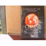 Les myst�res du 21 si�cle a saint tropez , le climat dans tous ses etats