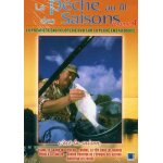La p�che au fil des saisons - volume 4