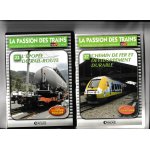 La passion des trains no 23 l'epopee du rail - route + no 27 chemin de fer et developpement durable La passion des trains no 23 l'epopee du rail - route + no 27 chemin de fer et developpement durable