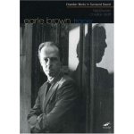 Plays the music of earle brown: tracer Plays the music of earle brown: tracer
