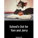 Schools out for tom & jerry [dvd]