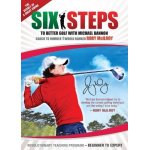 Six steps to better golf with michael bannon Six steps to better golf with michael bannon