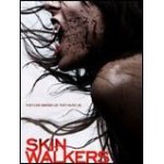 Skin walkers