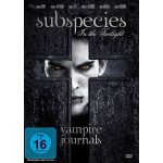 Subspecies - in the twilight: vampire journals