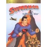 Superman vs. nature & war