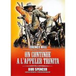 Terence hill - bud spencer - cul et chemise - on continue a l'appeler trinita.