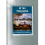Thalassa le paradis des pécheurs Thalassa le paradis des pécheurs