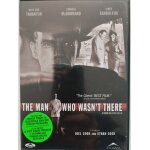 The man who wasn't there. l' homme qui n'etait pas l de jol coen et ethan coen. avec billy bob thornton, ...