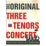 The original three tenors concert (double dvd digipack deluxe special The original three tenors concert (double dvd digipack deluxe special