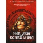 The zen of screaming