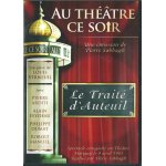Au theatre ce soir : le trait� d'auteuil