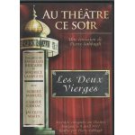 Au theatre ce soir - les deux vierges