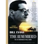 Time remembered : the life and music of bill evans