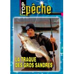 Top p�che - la traque des gros sandres