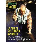 La truite aux appâts naturels La truite aux appâts naturels