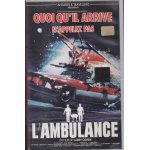 Vhs l'ambulance - quoi qu'il arrive n'appelez pas l'ambulance larry cohen