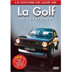 La voiture de leur vie - la golf, la r�f�rence