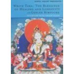 White tara: the blessing of healing and longevity White tara: the blessing of healing and longevity