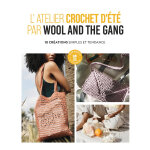 Livre atelier crochet t par wool and the gang - mondial tissus
