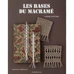 Livre les bases du macramé - les éditions de saxe - mondial tissus Livre les bases du macramé - les éditions de saxe - mondial tissus