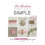 Livre la broderie c'est tout simple - mondial tissus