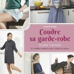 Livre coudre sa garde robe toute l'ann�e - mondial tissus