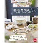 Livre coudre ma maison coresponsable - mondial tissus