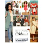 Livre cousu main les crations de mlanie - mondial tissus