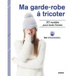 Livre ma garde - robe  tricoter - 20 modles pour toute l'anne - mondial tissus