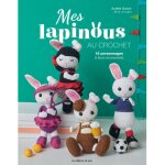 Livre mes lapinous au crochet - les �ditions de saxe - mondial tissus