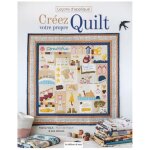 Livre le�ons d'appliqu� - cr�ez votre propre quilt - les �ditions de saxe - mondial tissus