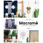 Livre macrame ou l'art de cr�er avec des n uds - mondial tissus