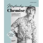 Livre masterclass couture chemise - mango - mondial tissus