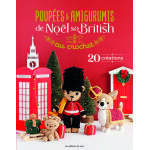 Livre poupes et amigurumis de nol so british au crochet - les ditions de saxe - mondial tissus
