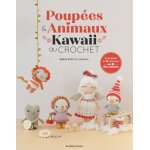 Livre poupes et animaux kawai au crochet - mondial tissus