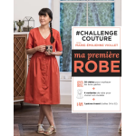 Ma premi�re robe - challenge couture avec marie - �milienne viollet - mondial tissus
