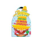Mon coucou sonore - � qui sont ces dr�les de chapeaux ?