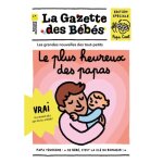 La gazette des b�b�s - le plus heureux des papas