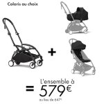 Offre yoyo 3 de stokke : cadre + nacelle + pack 6 +  579? au lieu de 647?
