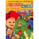 Adibou d'chou au cirque pc Adibou d'chou au cirque pc